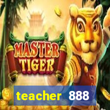 teacher 888 plataforma login