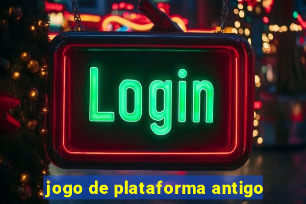 jogo de plataforma antigo