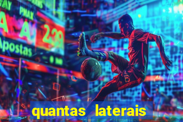 quantas laterais sai em um jogo