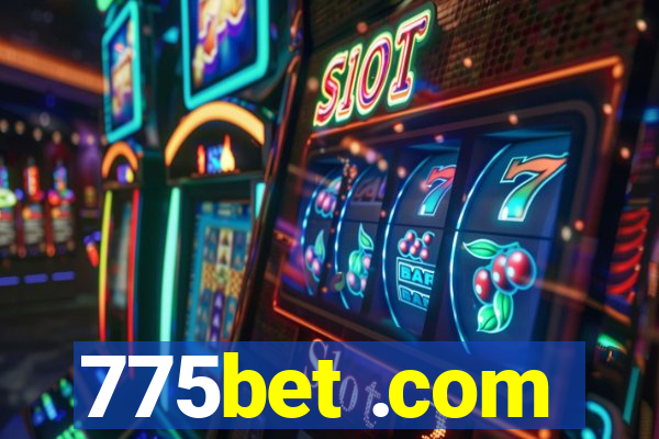 775bet .com