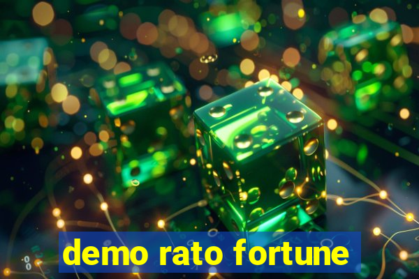 demo rato fortune