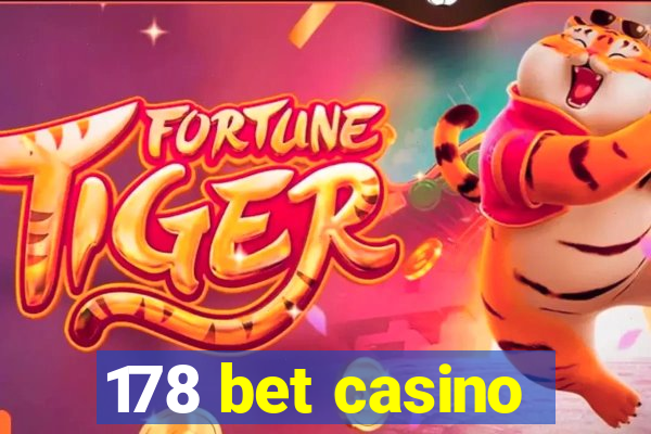 178 bet casino