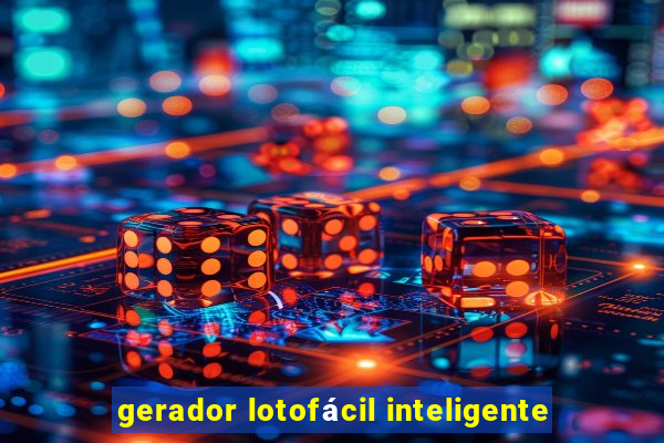 gerador lotofácil inteligente