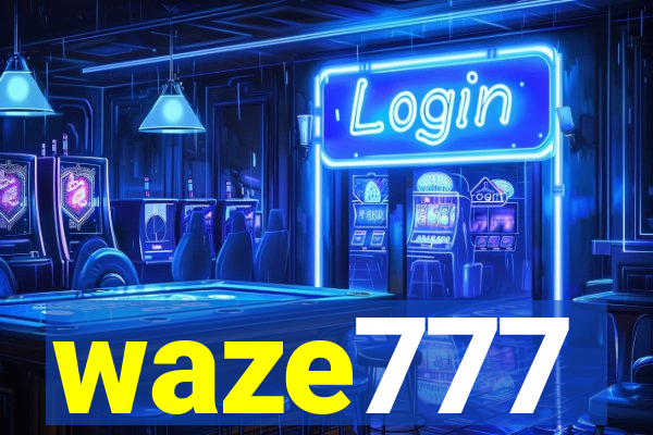 waze777