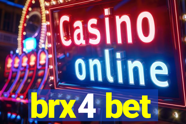 brx4 bet