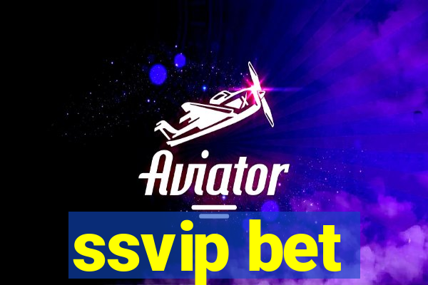 ssvip bet