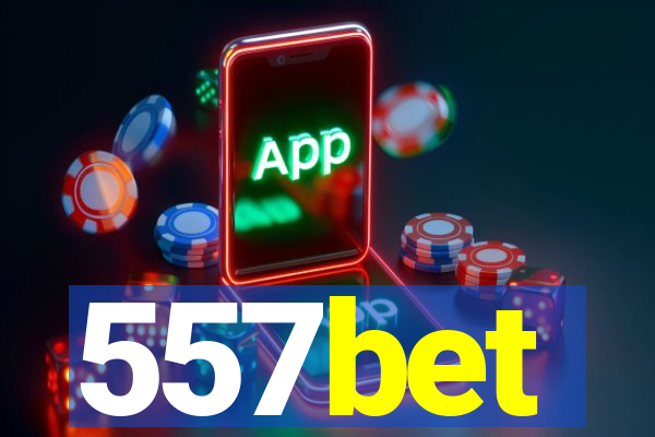 557bet