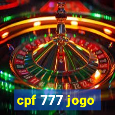 cpf 777 jogo