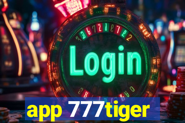 app 777tiger