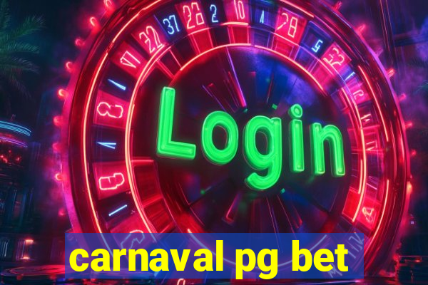 carnaval pg bet