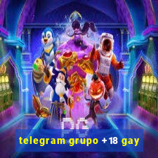 telegram grupo +18 gay