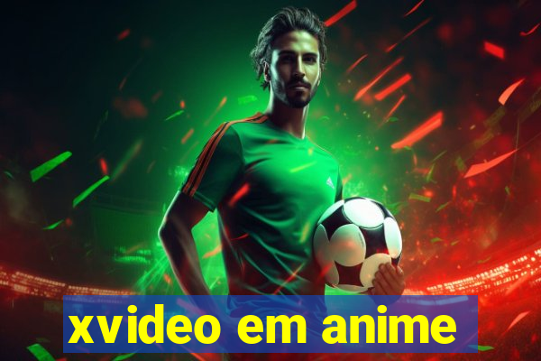 xvideo em anime