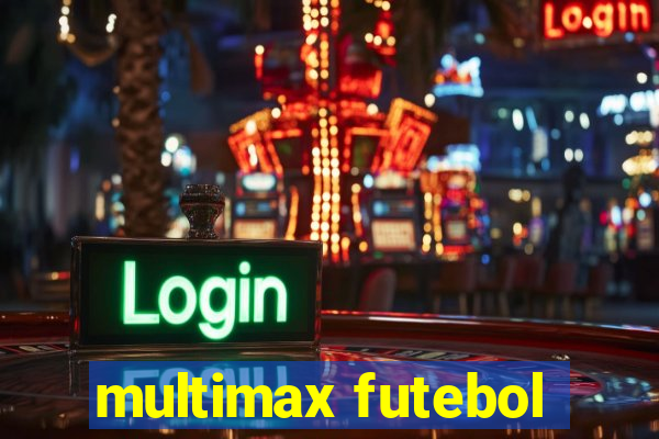 multimax futebol