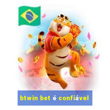 btwin bet é confiável