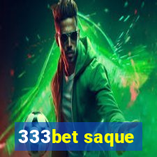 333bet saque