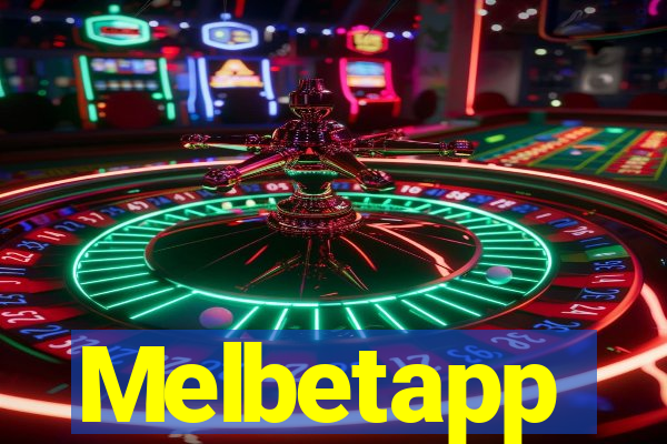 Melbetapp