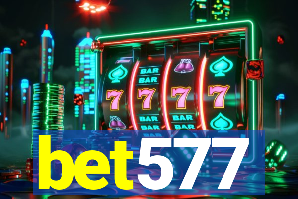 bet577