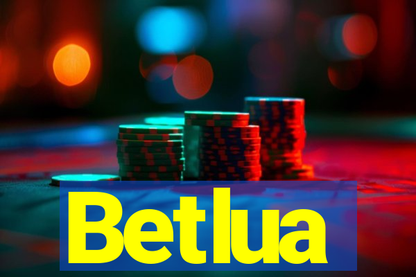 Betlua