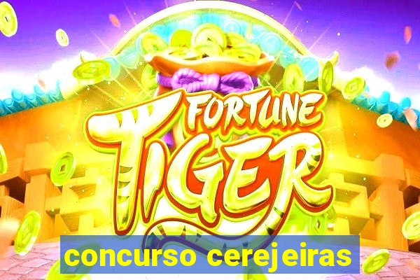 concurso cerejeiras