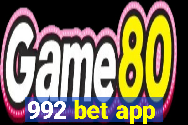 992 bet app