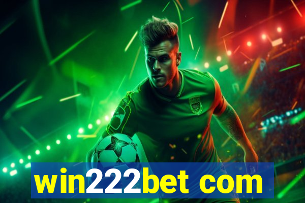 win222bet com