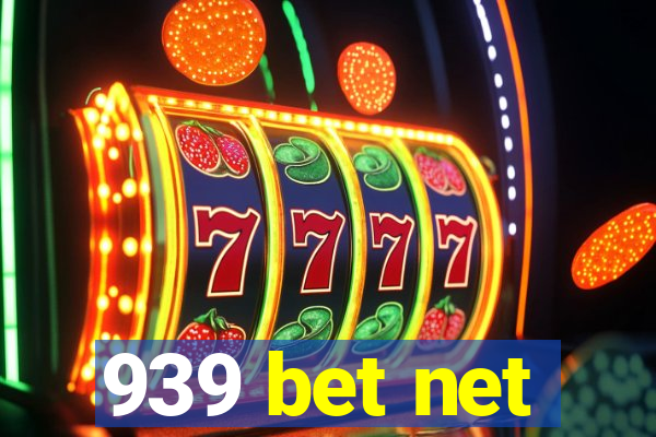 939 bet net