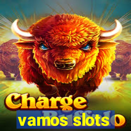 vamos slots