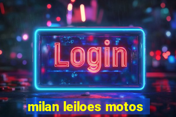 milan leiloes motos