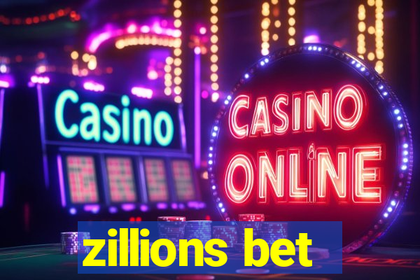 zillions bet