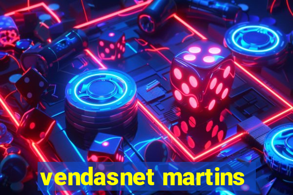 vendasnet martins