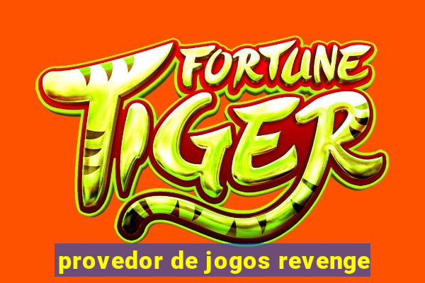 provedor de jogos revenge