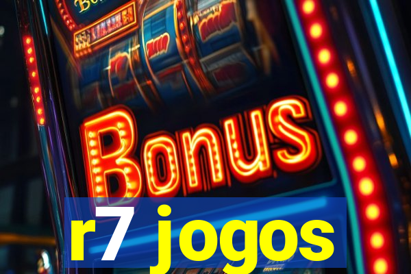 r7 jogos