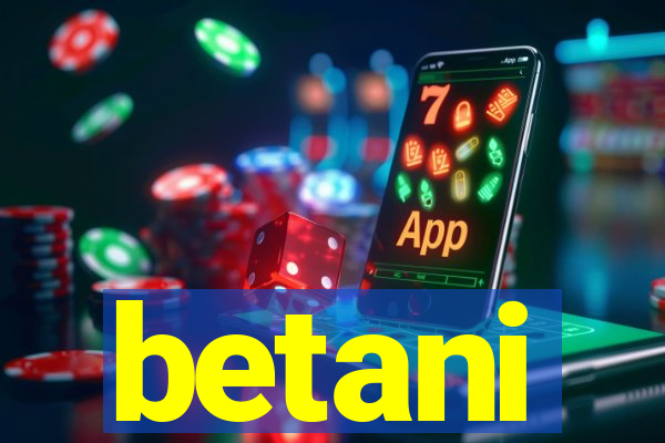 betani