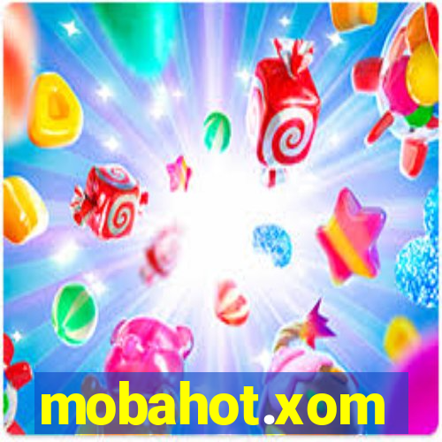 mobahot.xom