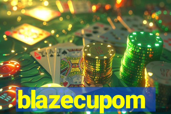 blazecupom