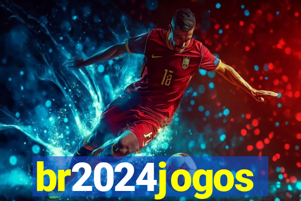 br2024jogos