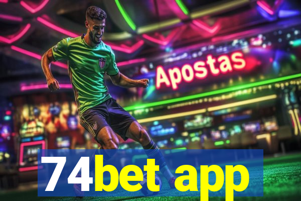 74bet app