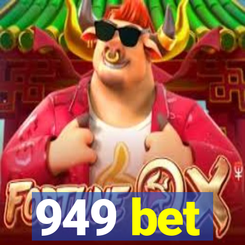 949 bet