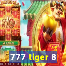 777 tiger 8