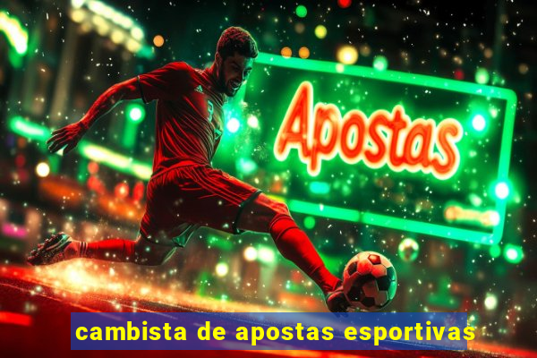 cambista de apostas esportivas