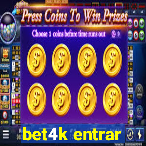 bet4k entrar