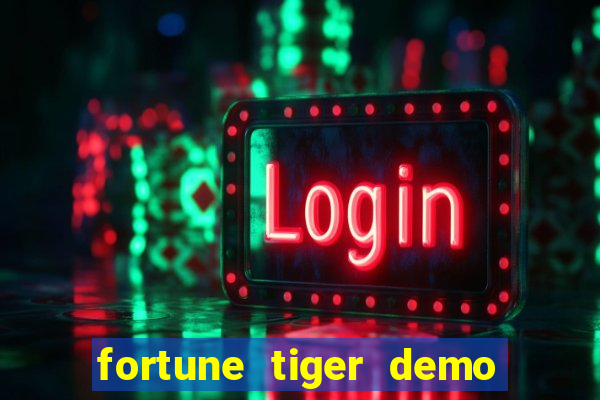 fortune tiger demo banca baixa