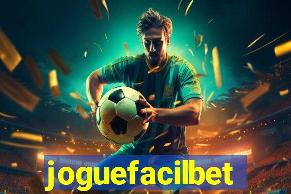 joguefacilbet