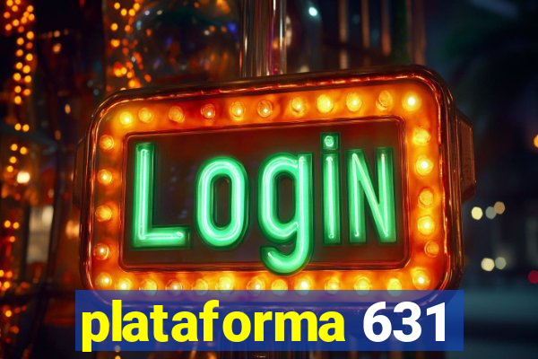 plataforma 631