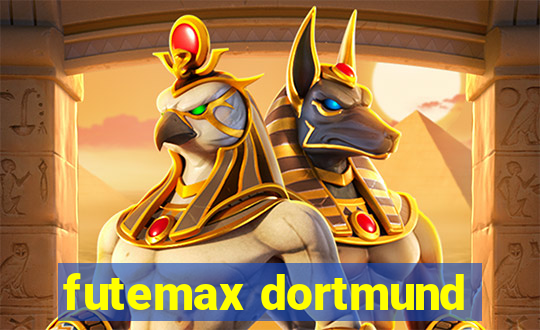 futemax dortmund