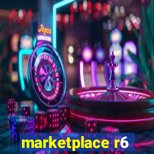 marketplace r6