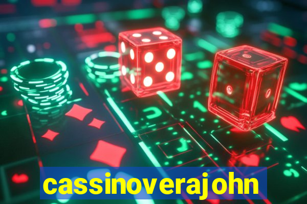 cassinoverajohn