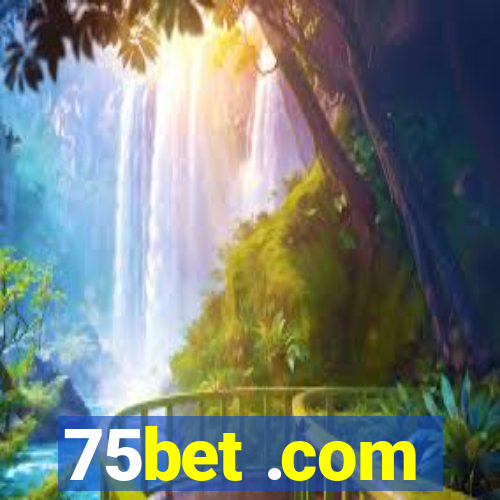 75bet .com