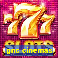 gnc cinemas