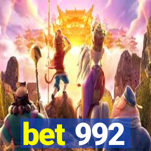 bet 992